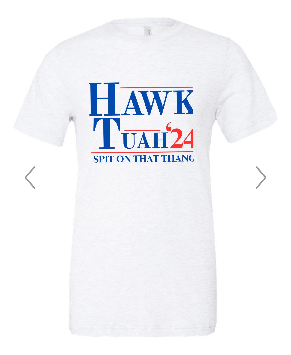 Hawk Tuah Shirt